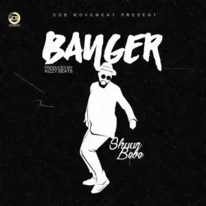 Shuun Bebe - Banger